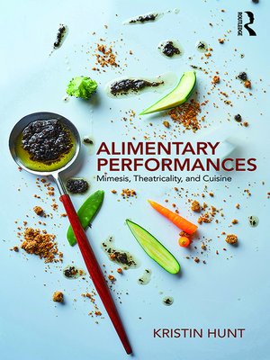 cover image of Alimentary Performances